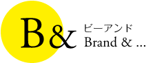 ビーアンド（B&）